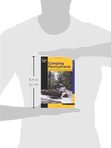 Camping Pennsylvania: A Comprehensive Guide To Public Tent And RV Campgrounds (State Camping Series)