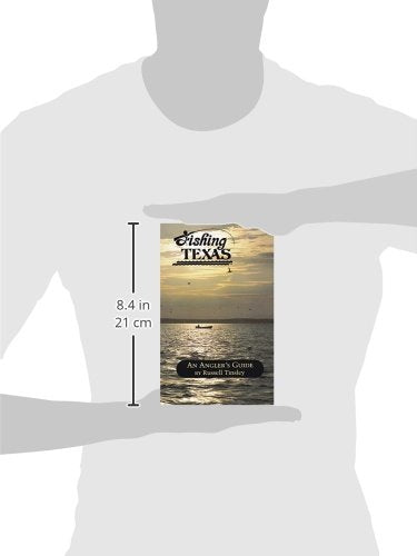 Fishing Texas: An Angler’s Guide