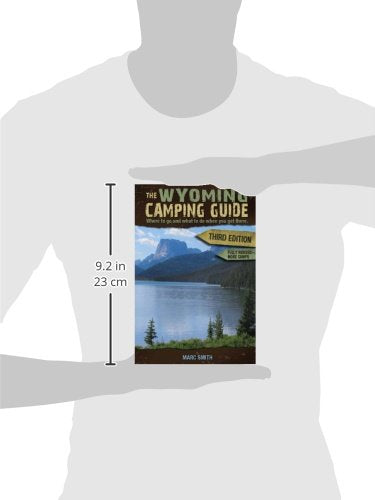 The Wyoming Camping Guide: Where to Go and What to Do When You Get There
