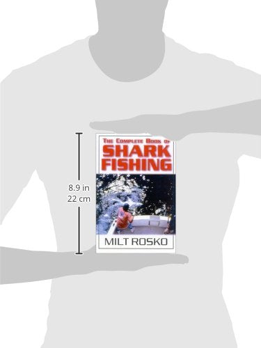 The Complete Book of Shark Fishing