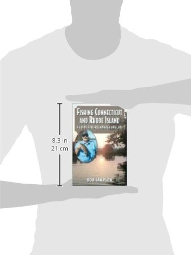 Fishing Connecticut and Rhode Island: A Guide for Freshwater Anglers
