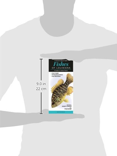 Freshwater Fishes of Louisiana: A Guide to Game Fishes