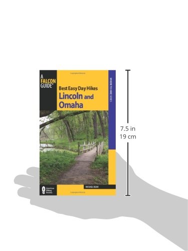 Best Easy Day Hikes Lincoln and Omaha (Best Easy Day Hikes Series)