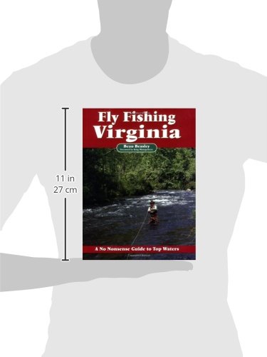 Fly Fishing Virginia: A No Nonsense Guide to Top Waters