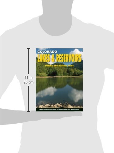Colorado Lakes & Reservoirs: Fishing and Boating Guide