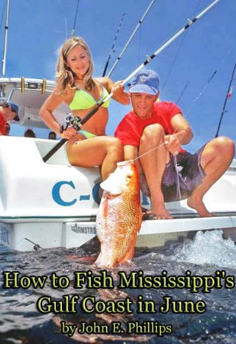 How to Fish Mississippi’s Gulf Coast in June
