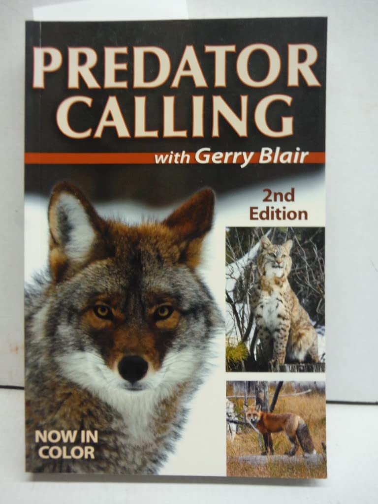 Predator Calling With Gerry Blair