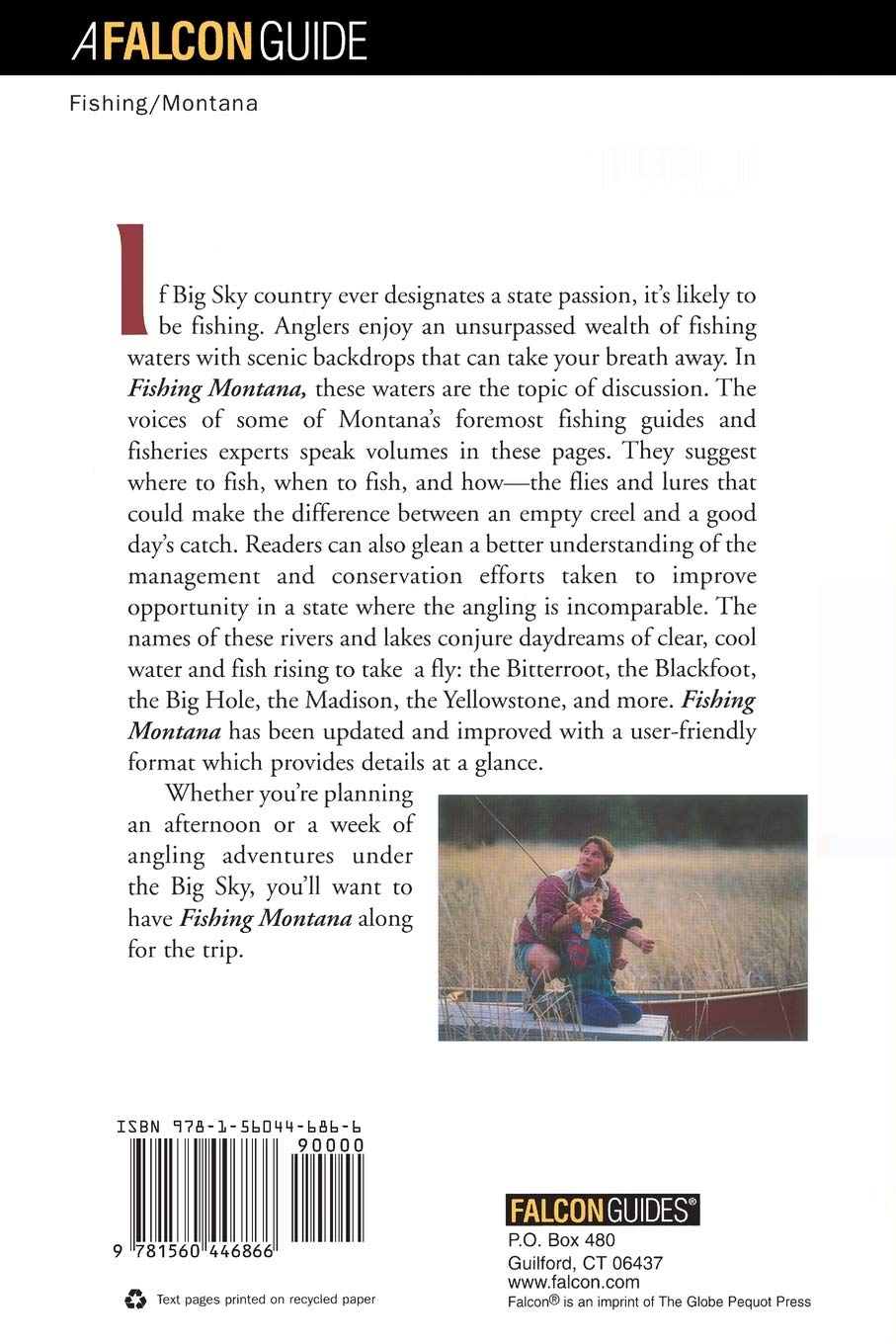 Fishing Montana: An Angler's Guide to the Big Sky's Best Streams and Lakes