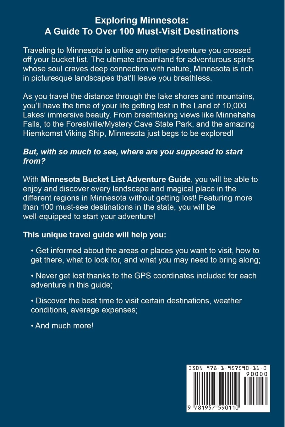 Minnesota Bucket List Adventure Guide: Explore 100 Offbeat Destinations You Must Visit!