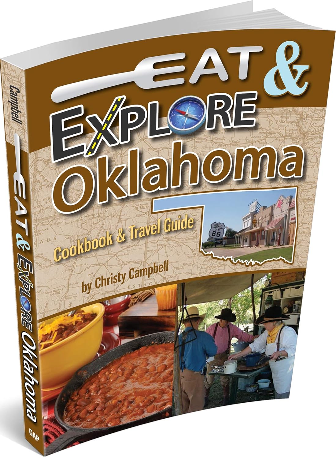 Eat & Explore Oklahoma Cookbook & Travel Guide (Eat & Explore State Cookbook)