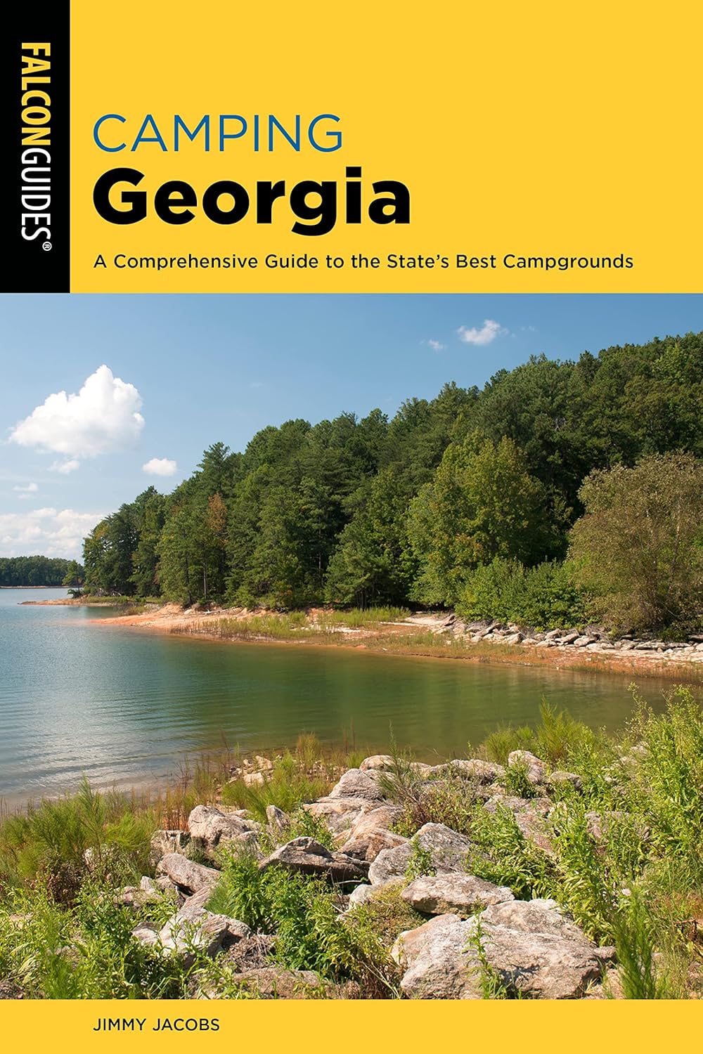 Camping Georgia: A Comprehensive Guide to the State's Best Campgrounds (State Camping Series)