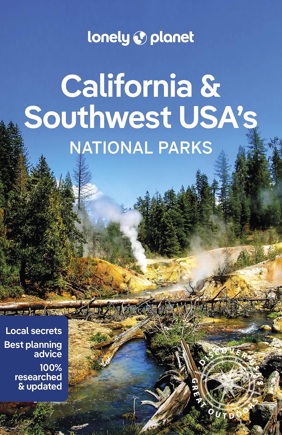 Lonely Planet California & Southwest USA's National Parks (National Parks Guide)