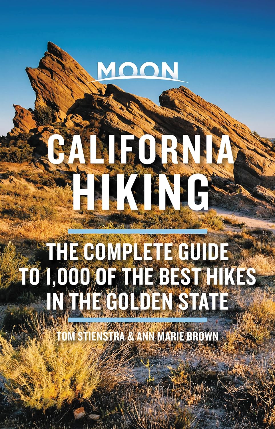 Moon California Hiking: The Complete Guide to 1,000 of the Best Hikes in the Golden State (Moon Outdoors)