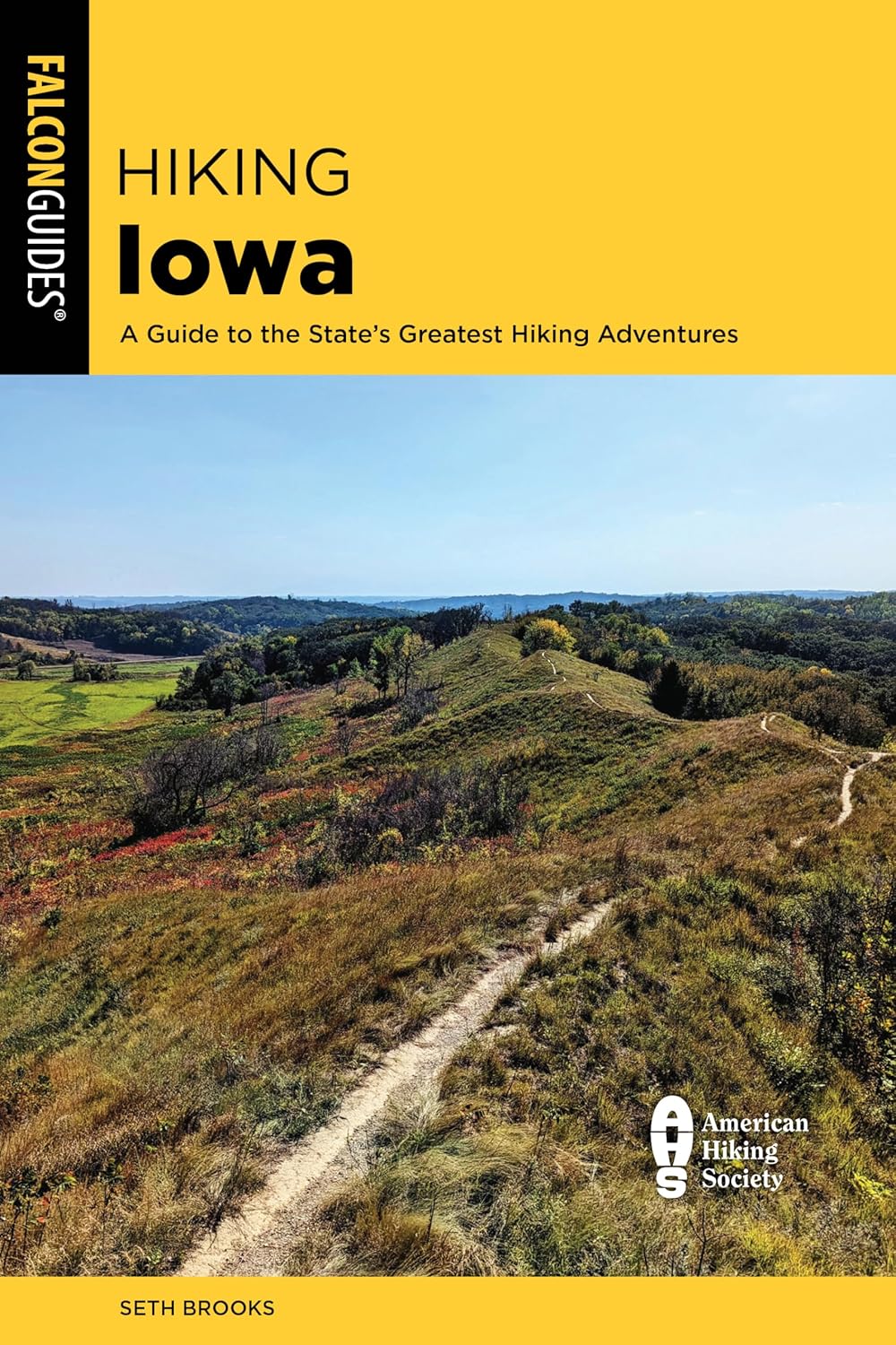 Hiking Iowa (State Hiking Guides Series)