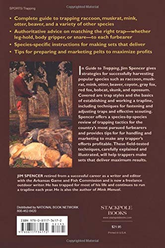 Guide to Trapping Book 208 Pages by Jim Spencer