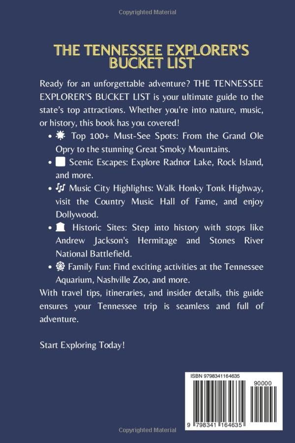 Tennessee Explorer's Bucket List: Your Ultimate Travel Guide to Tennessee’s Top Attractions (Full Color Version)