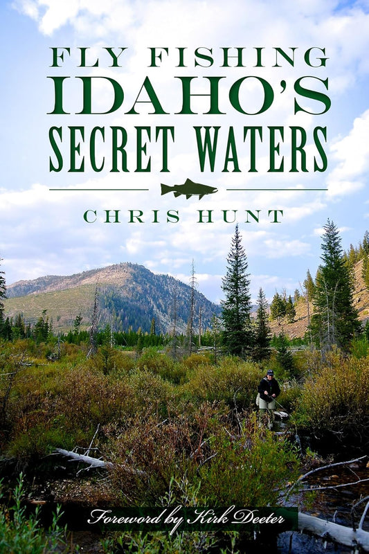 Fly Fishing Idaho's Secret Waters