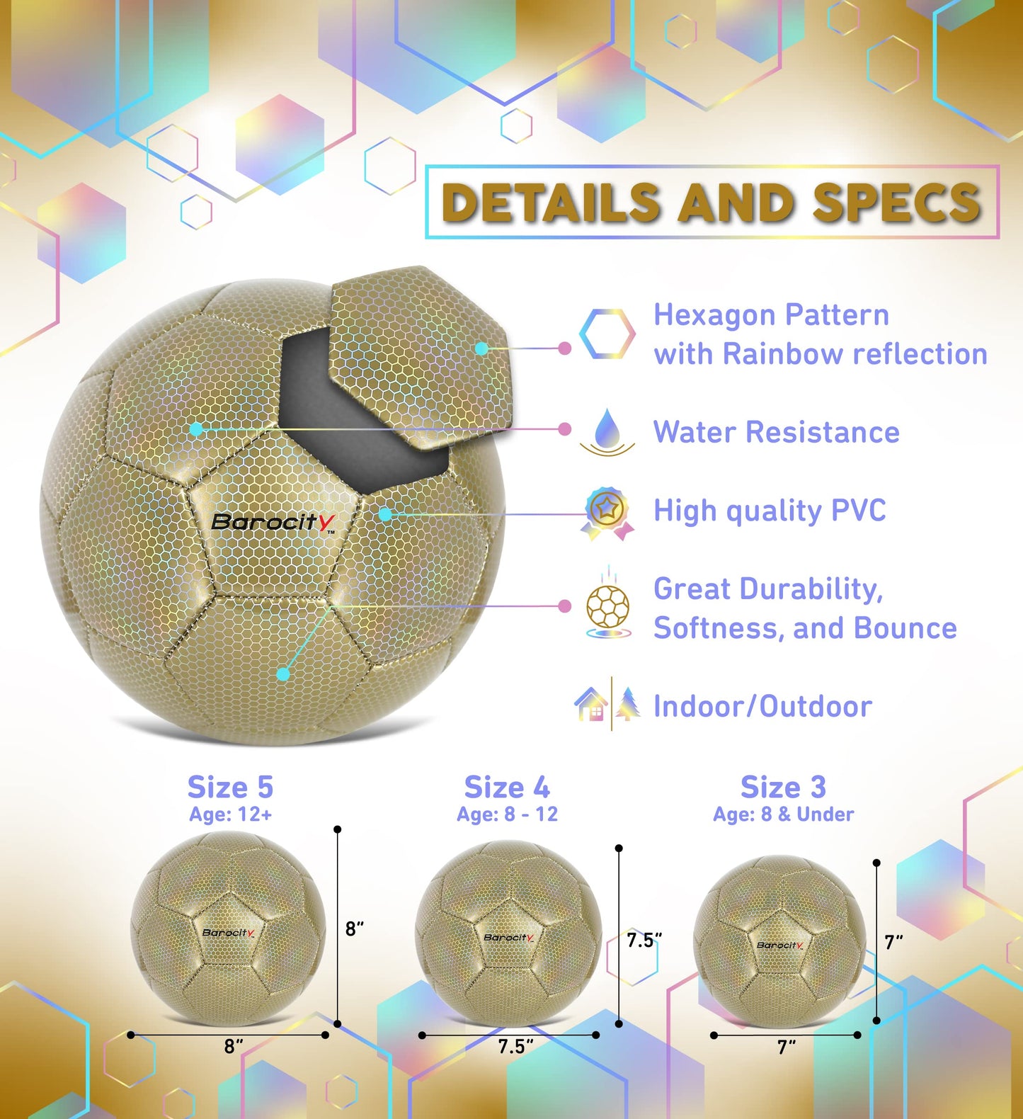 Barocity Classic Gold Size 4 Soccer Ball - Premium Outdoor and Indoor Ball with Reflective Iridescent Rainbow Hex Pattern, Perfect for Boys and Girls Playtime, Practice and Training