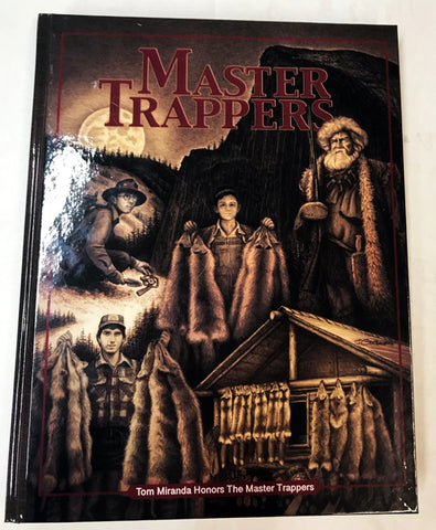 Master Trappers - Tom Miranda - book